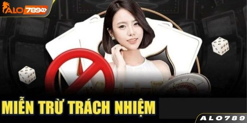 Chi tiết nội dung miễn trách nhiệm nhà cái